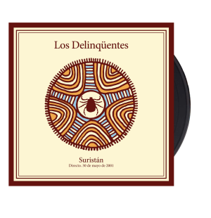 (Pre-venta) Vinilo Los Delinqüentes 'Suristan' Directo 30 de mayo de 2001